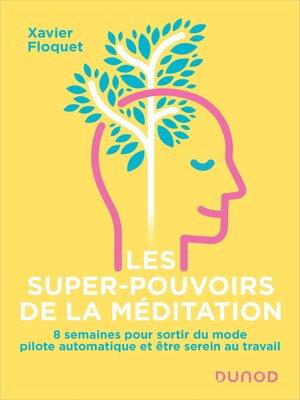 cover image of Les super-pouvoirs de la méditation